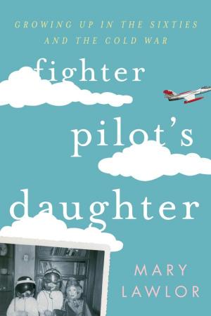 bigCover of the book Fighter Pilot's Daughter by 