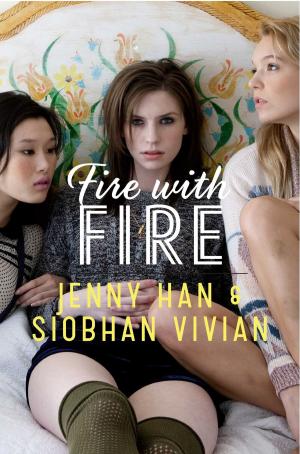 Cover of the book Fire with Fire by Sharlene Teo
