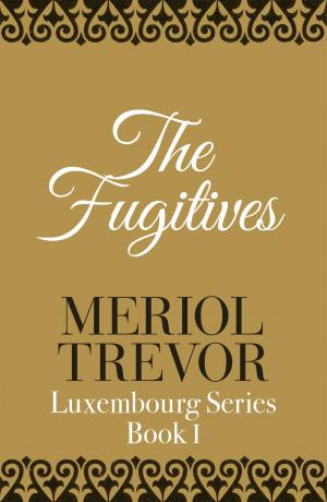 Cover of the book The Fugitives by Peter O'Sullevan