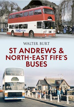 Book cover of St Andrews and North-East Fife's Buses