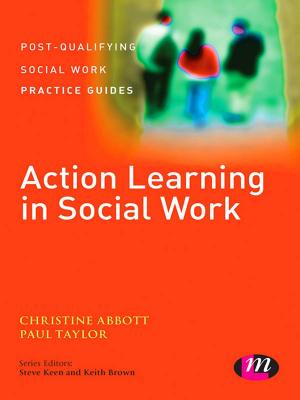 Cover of the book Action Learning in Social Work by Bruce G. Carruthers, Sarah Louise Babb
