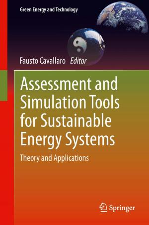 Cover of the book Assessment and Simulation Tools for Sustainable Energy Systems by Stefano Crespi Reghizzi, Luca Breveglieri, Angelo Morzenti