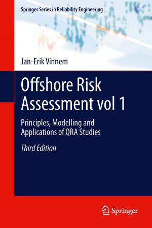 Cover of the book Offshore Risk Assessment vol 1. by Norberto Nuno Gomes de Andrade, Lisha Chen-Wilson, David Argles, Gary Wills, Michele Schiano di Zenise