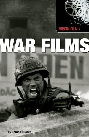 Cover of the book Virgin Film: War Films by Carol Vorderman