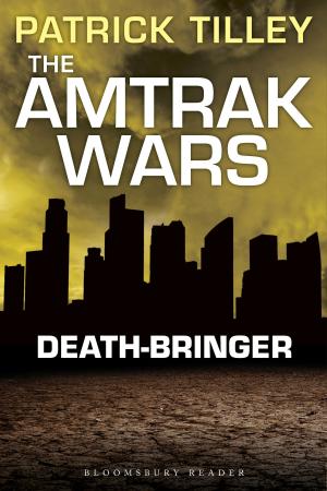 Book cover of The Amtrak Wars: Death-Bringer