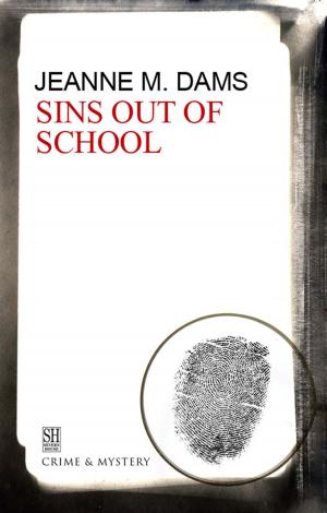Cover of the book Sins Out of School by Cynthia Harrod-Eagles