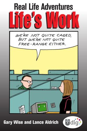bigCover of the book Real Life Adventures: Life's Work by 