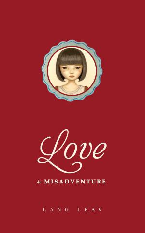 Cover of the book Love & Misadventure by Charlie Jones, Kim Doren