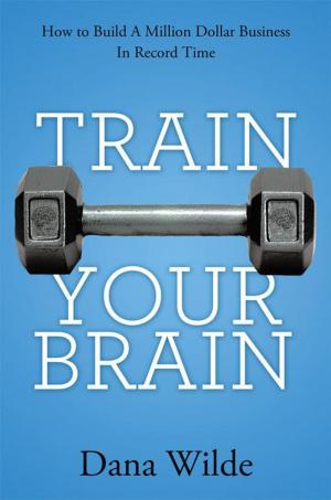 Cover of the book Train Your Brain by Dr. Matt James