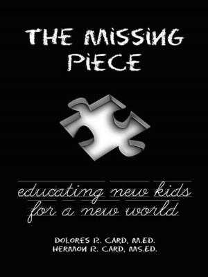 Cover of the book The Missing Piece by A.C. Tremblay