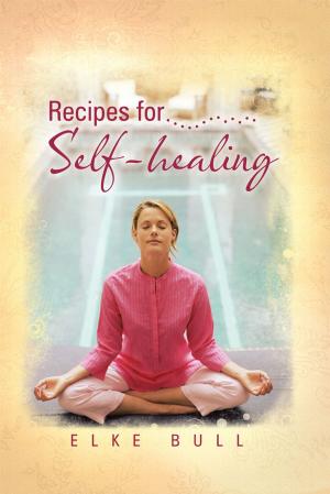Cover of the book Recipes for Self-Healing by Lloyd N. Moffatt