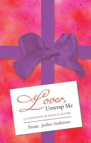 Cover of the book Lover, Unwrap Me by Hoberleigh Phreigh
