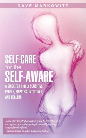 Cover of the book Self-Care for the Self-Aware by Grace Butler Difalco