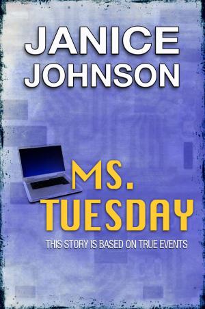 Cover of the book Ms. Tuesday by Timur  Davis