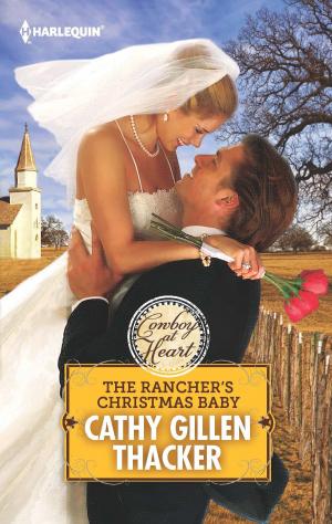 Cover of the book The Rancher's Christmas Baby by Karen Booth, Marie Ferrarella
