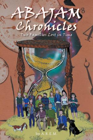 Cover of the book ABAJAM Chronicles by Lee Newey