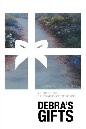 Cover of the book Debra's Gifts by Christina Waschko