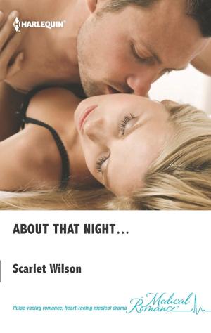 Cover of the book About That Night... by Melanie Milburne