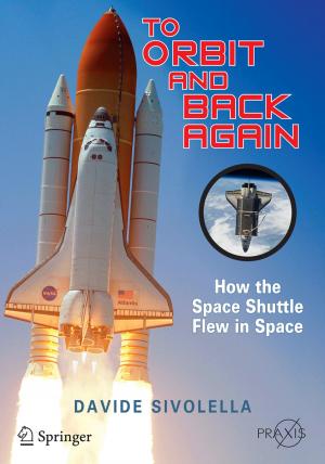 Cover of the book To Orbit and Back Again by Alfred DeMaris, Steven H. Selman