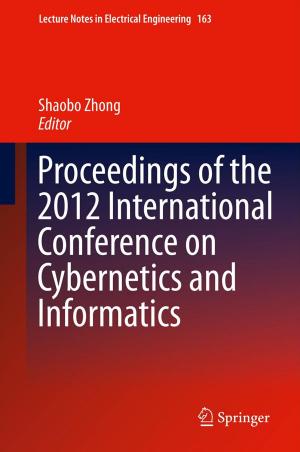 Cover of the book Proceedings of the 2012 International Conference on Cybernetics and Informatics by Harry T. Lawless, Hildegarde Heymann