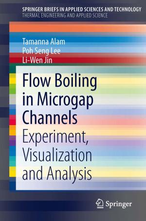 Cover of the book Flow Boiling in Microgap Channels by Dharm Bhawuk
