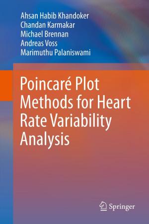 Cover of the book Poincaré Plot Methods for Heart Rate Variability Analysis by P. Gregory