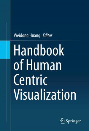 Cover of the book Handbook of Human Centric Visualization by Vincenzo Piuri, Vincenzo Di Lecce, Alberto Amato