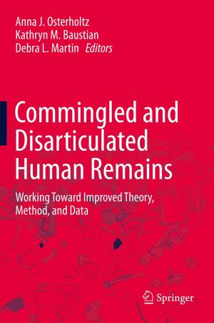 Cover of the book Commingled and Disarticulated Human Remains by Rakesh Chadha, J. Bhasker