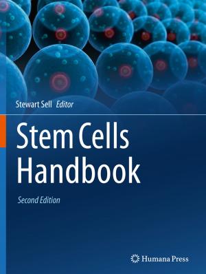 Cover of the book Stem Cells Handbook by Thomas J.  Santner, Brian J. Williams, William I.  Notz