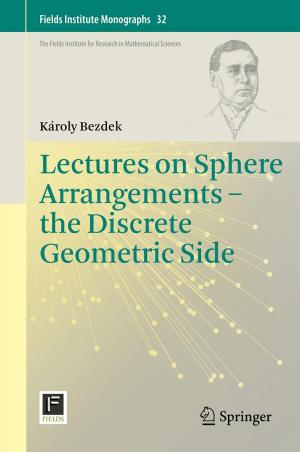 Cover of the book Lectures on Sphere Arrangements – the Discrete Geometric Side by George S. Everly, Jr., Jeffrey M. Lating