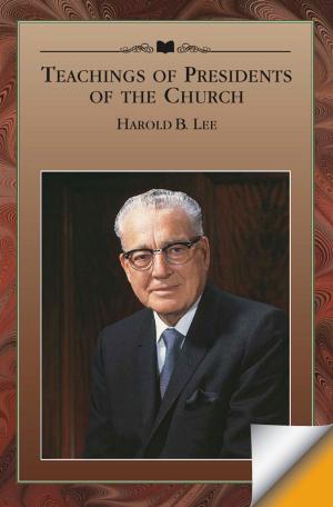 Book cover of Teachings of Presidents of the Church: Harold B. Lee