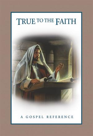 bigCover of the book True to the Faith by 