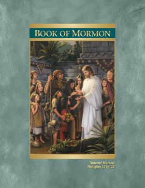 Cover of the book Book of Mormon Teacher Manual by The Church of Jesus Christ of Latter-day Saints