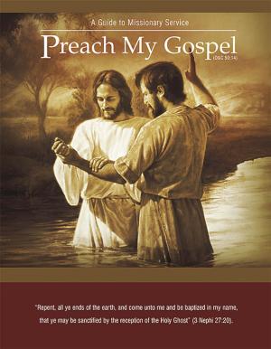 bigCover of the book Preach My Gospel by 