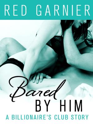 Cover of the book Bared by Him by Susan Spann