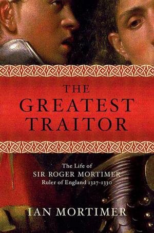 Cover of the book The Greatest Traitor by Leslie Mosier