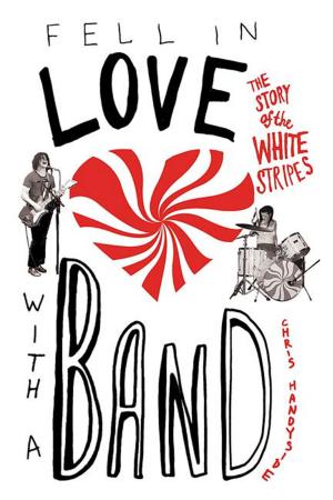Cover of the book Fell in Love with a Band by Gene Shalit