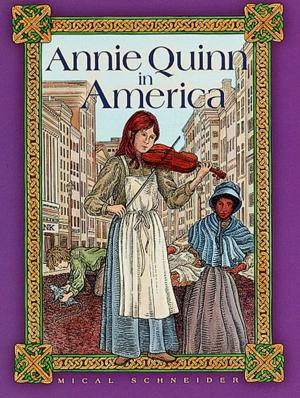 Cover of the book Annie Quinn in America by Kristin Sterling