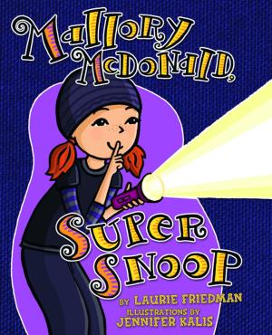 Book cover of Mallory McDonald, Super Snoop