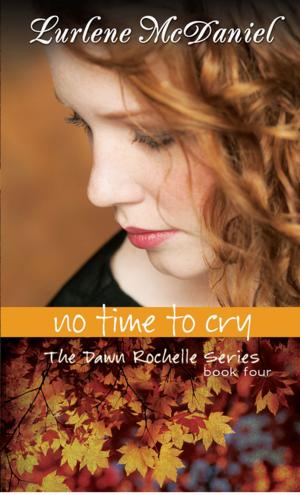Cover of the book No Time to Cry by Robin Nelson