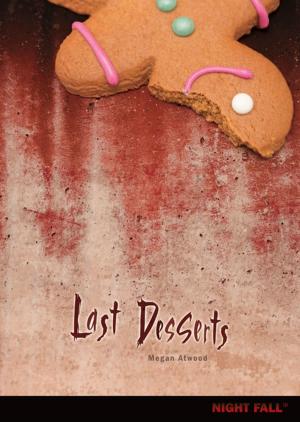 Cover of the book Last Desserts by Mimi O'Connor