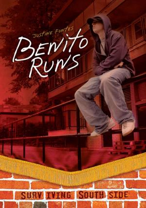 Cover of the book Benito Runs by Tessa Gratton, Maggie Stiefvater, Brenna Yovanoff