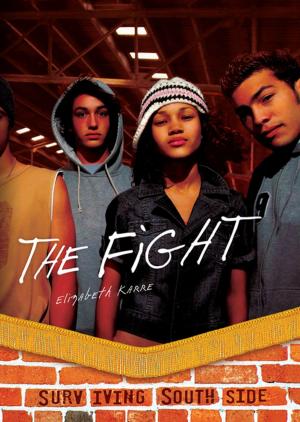 Cover of the book The Fight by Lisa Bullard