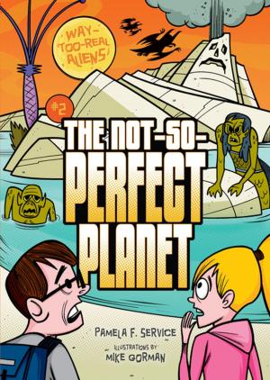 Book cover of The Not-So-Perfect Planet