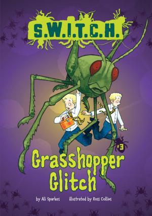 Cover of the book Grasshopper Glitch by Trina Robbins
