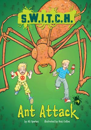 Cover of the book Ant Attack by Kelly Milner Halls