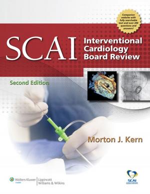 Cover of the book SCAI Interventional Cardiology Board Review by Stanley Hoppenfeld, Piet de Boer, Richard Buckley