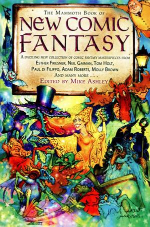 Cover of the book The Mammoth Book of New Comic Fantasy by Elizabeth Jeffrey