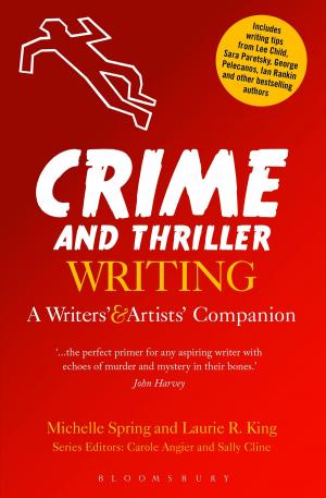 Book cover of Crime and Thriller Writing