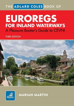 bigCover of the book The Adlard Coles Book of EuroRegs for Inland Waterways by 